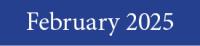 February 2025 Newsletter