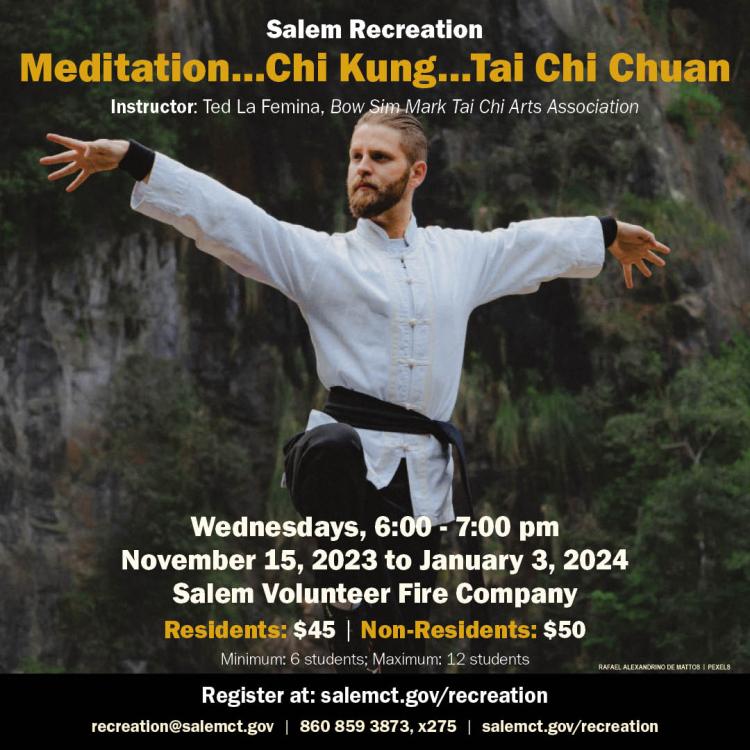 Meditation, Chi Kung, Tai Chi Chuan Classes