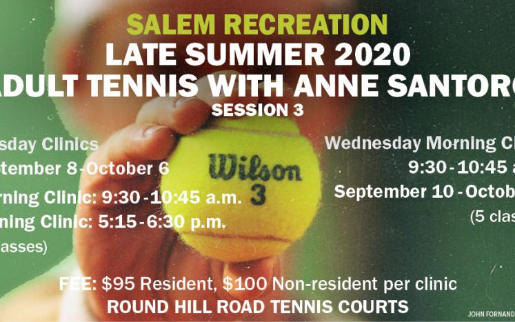 Late Summer 2020 Adult Tennis with Anne Santoro, Session 3